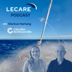 LECARE Podcast mit Markus Hartung