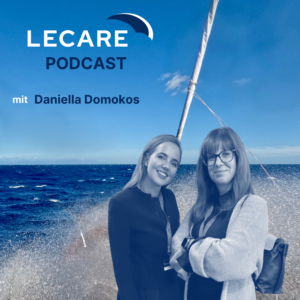 LECARE Podcast Staffel 2 Folge 9 mit Daniella Domokos
